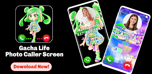 Gacha Life Photo Caller Screen