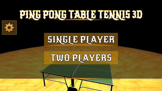 Ping Pong 3D | Table Tennis