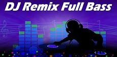 Dj Remix Full Bass Mp3 Offlineのおすすめ画像1