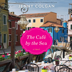 Simge resmi The Cafe by the Sea: A Novel