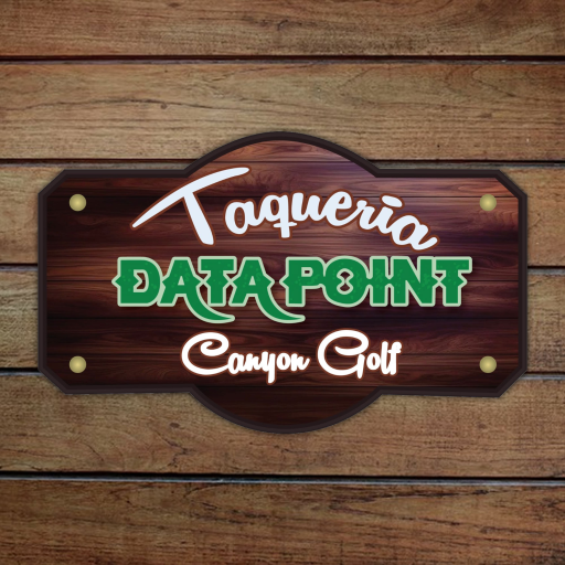 Taqueria DataPoint Canyon Golf