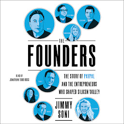 The Founders: The Story of Paypal and the Entrepreneurs Who Shaped Silicon Valley 아이콘 이미지