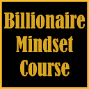 Billionaire Mindset Course