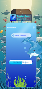 Dolphin VPN-Fast & Proxy