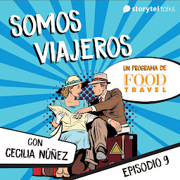 Obraz ikony: Somos viajeros - S01E09 (Somos viajeros by Food and Travel)