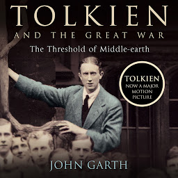 Icon image Tolkien and the Great War: The Threshold of Middle-earth