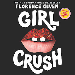 Icon image Girlcrush: The #1 Sunday Times Bestseller