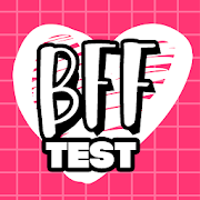 BFF Test - Friendship Test App for Fun