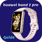 Cover Image of Descargar huawei band 7 pro guide  APK