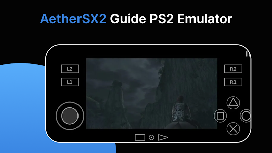 AetherSX2 Guide PS2 Emulator