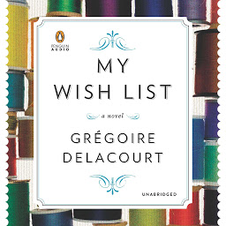 Icon image My Wish List: A Novel