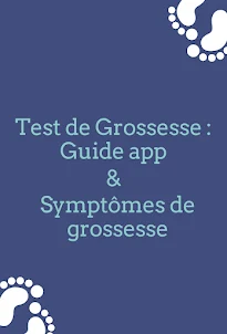 Test de Grossesse : Guide
