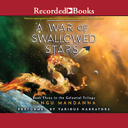 Symbolbild für A War of Swallowed Stars