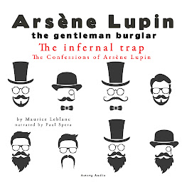 Icon image The Infernal Trap, the Confessions of Arsène Lupin