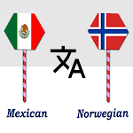 Cover Image of Download Mexican Norwegian Translator  APK