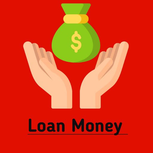 Loan Money