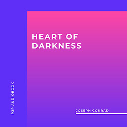 Icon image Heart Of Darkness (Unabridged)