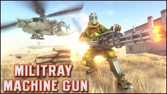 Machine Gun: 특수부대 게임 군대 어드벤처