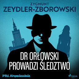 Obraz ikony: Dr Orłowski prowadzi śledztwo