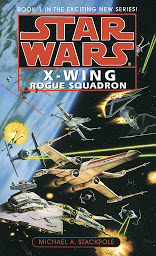 Icon image Star Wars: X-Wing: Rogue Squadron