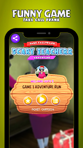 Scary Teacher Game Fake Call