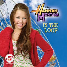 Icon image Hannah Montana: In the Loop