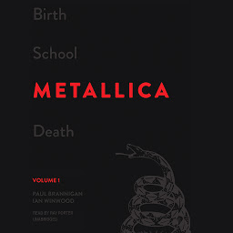 Icon image Birth School Metallica Death, Vol. 1: Volume 1