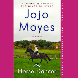 Obraz ikony: The Horse Dancer: A Novel