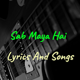 Sab Maya Hai New Songs icon