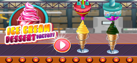 아이스크림 디저트 공장 : 아이스 아이스 게임