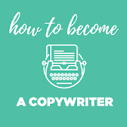 How to Become a Copywriter Quickly - 6 Easy Steps