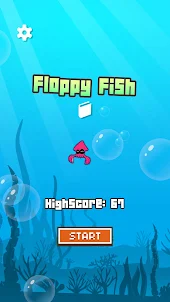 Floppy Fish Flappy Fish
