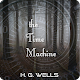 The Time Machine by H. G. Wells Download on Windows
