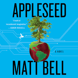 Icon image Appleseed: A Novel