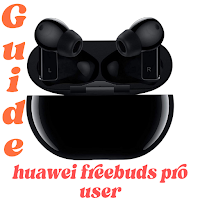 Huawei Freebuds Pro User Guide