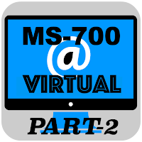 MS-700 Virtual Part2 - Managing Microsoft Teams