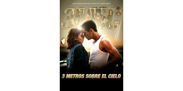 3 Metros Sobre El Cielo Movies on Google Play