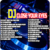 DJ Close Your Eyes Remix Viral icon
