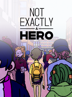 Not Exactly A Hero: Interactive Story Game Screenshot