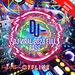 Cover Image of ดาวน์โหลด DJ Viral 2023 Full Bass  APK