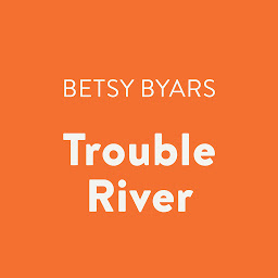 Icon image Trouble River