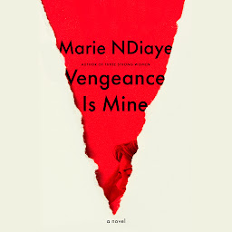 Icon image Vengeance Is Mine: A novel