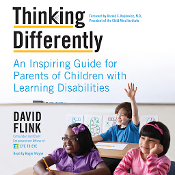 Icon image Thinking Differently: An Inspiring Guide for Parents of Children with Learning Disabilities