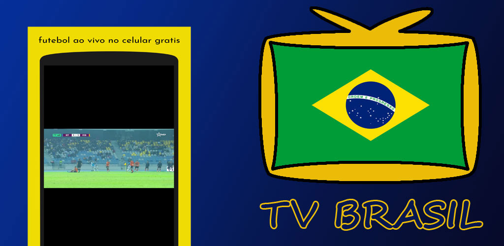 Tv Brasil Ao Vivo - Tv Futebol APK for Android - Latest Version (Free  Download)