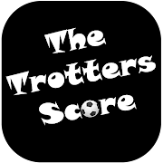 The Trotters Score