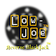 Low-Joe: Reverse Blackjack تنزيل على نظام Windows