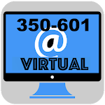 Cover Image of Download 350-601 Virtual Exam 1.0 APK
