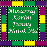 Mosarraf Korim Funny Natok HD icon