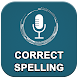 Correct Spelling - Translation - Androidアプリ