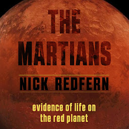 Obraz ikony: The Martians: Evidence of Life on the Red Planet